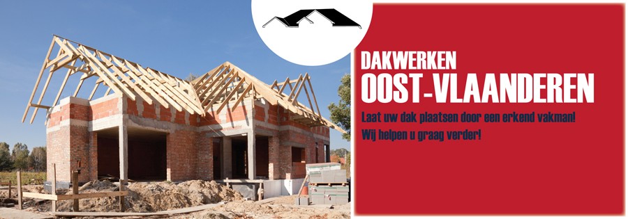 Dakwerken Oost vlaanderen Dakwerkers Oost Vlaanderen